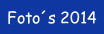 Foto´s 2014.