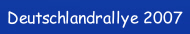 Deutschlandrallye 2007.