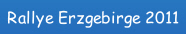 Rallye Erzgebirge 2011.
