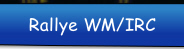 Rallye WM/IRC.