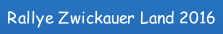 Rallye Zwickauer Land 2016.